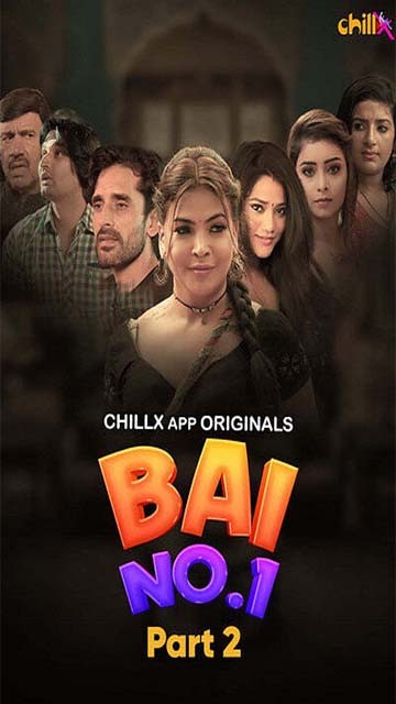 Bai No 1 – 2024 Ep 4-5  Hot Web Series – ChillX