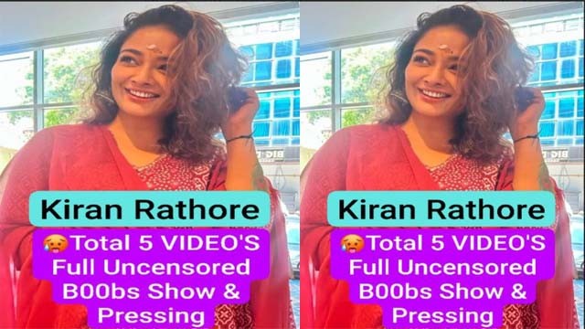 Kiran Rathore Famous Actress First Time Ever Full Uncensored