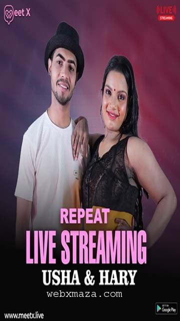 Usha Prabha and Harry – 2024 – Repeat Live – MeetX