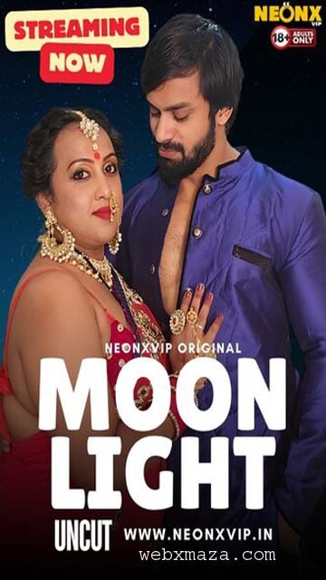 Moon Light – 2024 – Hindi Uncut Short Film – Neonx