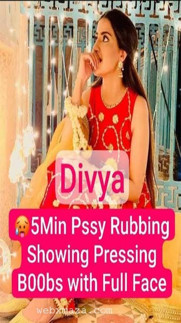 D!vya Aka Dairy Milk Most Demanded Latest Exclusive 5Min Premium Live