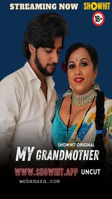 My Grandmother – 2024 – Hindi Uncut Short Film – ShowHit