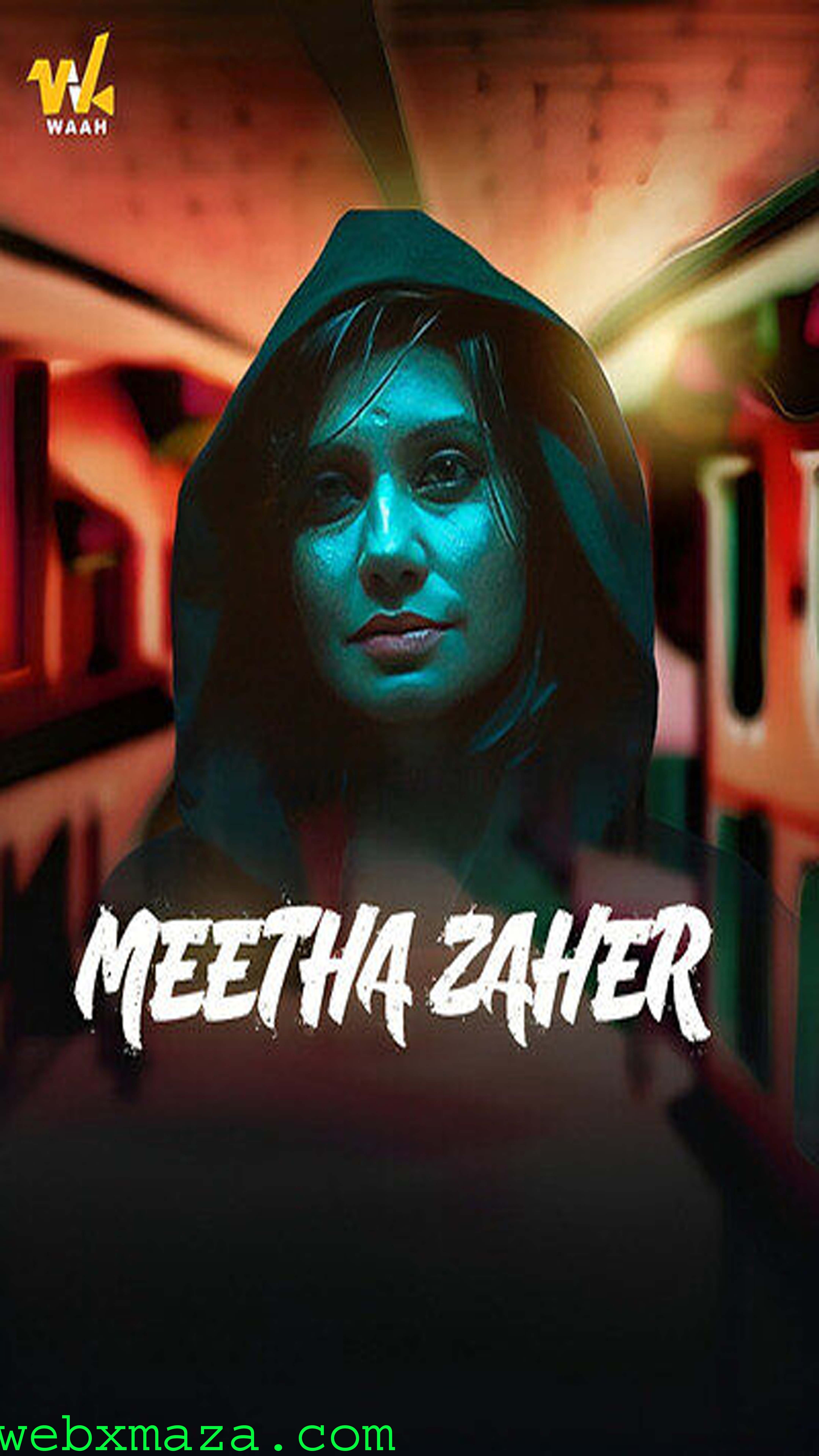 Meetha Zaher 2024 – New Hot Series – Waah