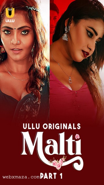 Malti Part 01 – S01E02 – 2024 – Hot Web Series – Ullu