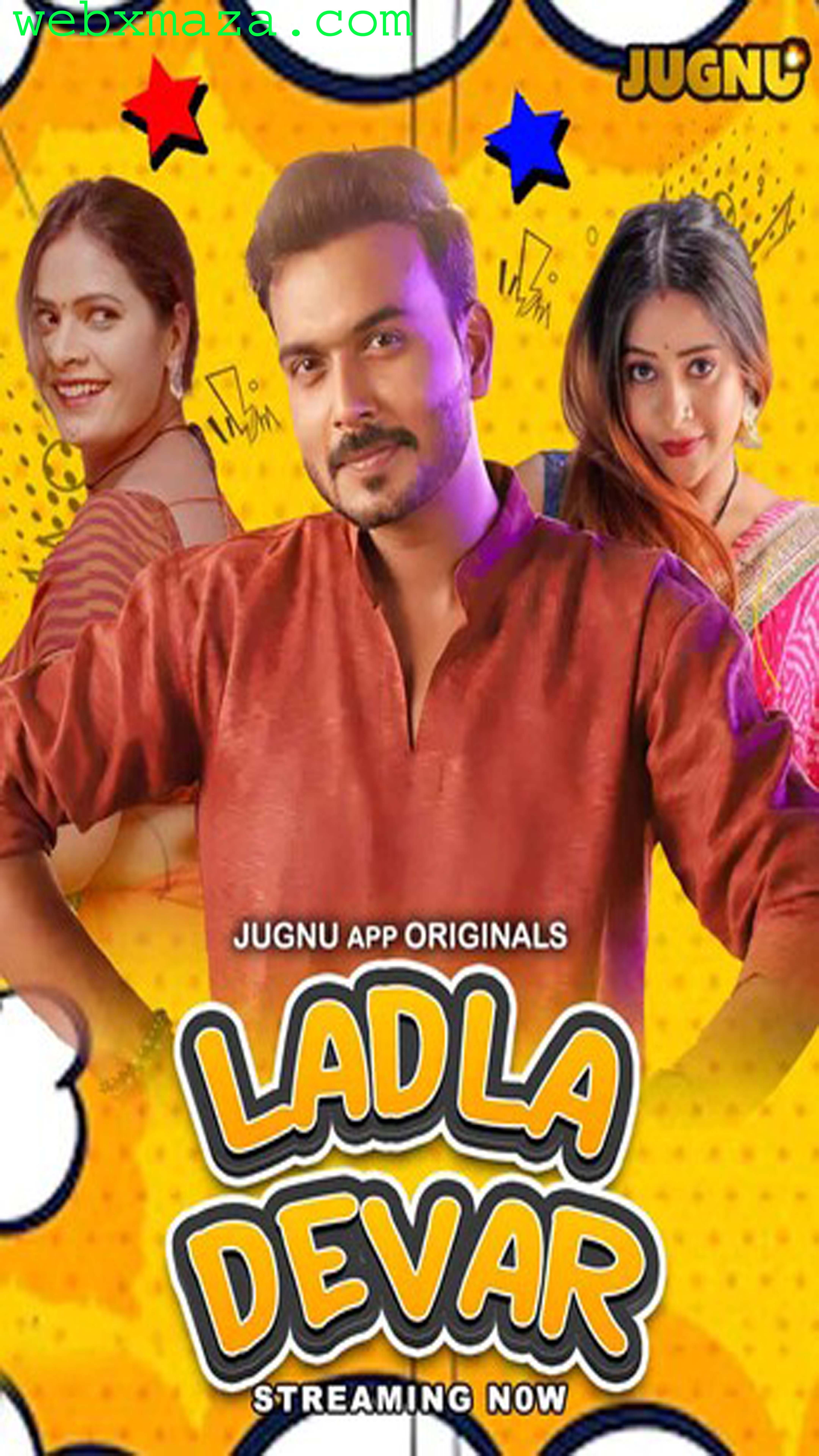 Ladla Devar 2024 – S01E01 – Hot Web Serise – Jugnu