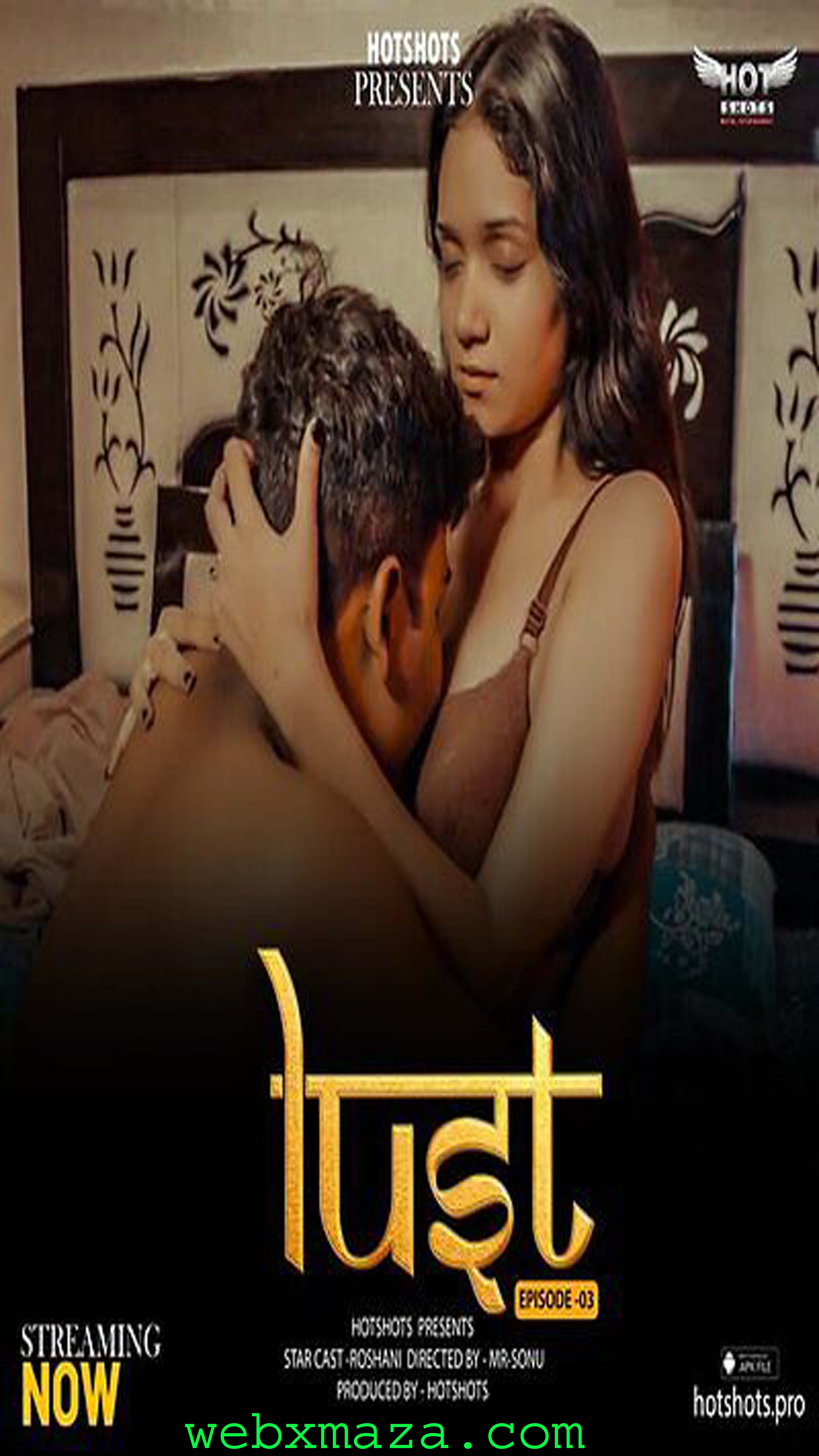 Lust 2024 – S01E03 – Hindi Short Film – HotShots