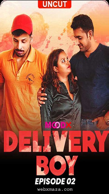 Delivery Boy 2024 – S01E02 – Hindi Hot Web Series – Moodx