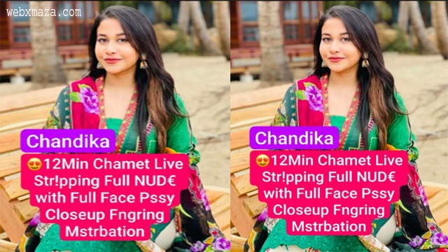 Beautiful Snapchat Queen Chandika Latest Most Surprising Min Live Str!pping Full Nude with Full Face