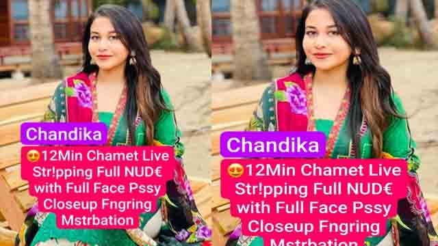 Snapchat Queen Chandika Most Surprising Nude Fngring Mstrbation Full Face Don’t Miss