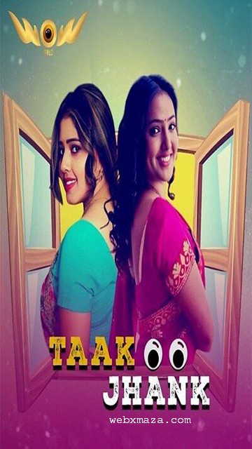 Taak Jhank – S01E03 – 2024 – Hot Web Series – WowEntertainment