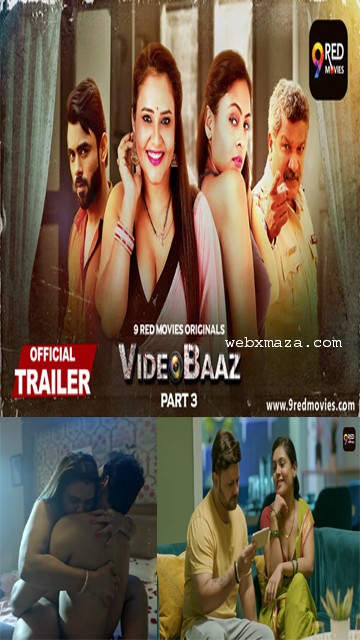 Videobaaz Part 3 – E05 – 2024 – Hot Web Series – 9redmovies