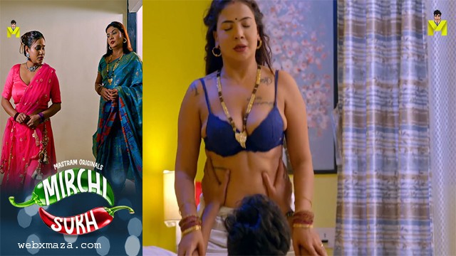 Mirchi Sukh – Ep 02 – 2024 – Hot Web Series – Mastram App