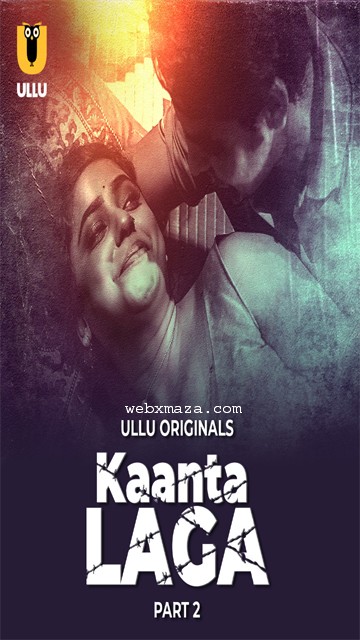 Kaanta Laga Part 02 – Ep06 – 2024 – Hot Web Series – Ullu