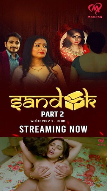 Sandook Part 2 – S01E04 – 2024 – Hindi Web Series – Makhan