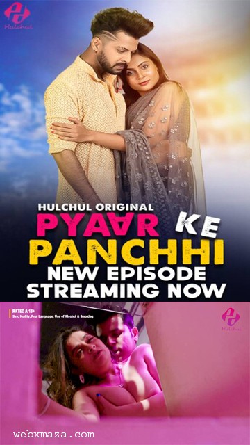 Pyaar Ke Panchhi – S01E06 – 2024 – Hot Web Series – Hulchul