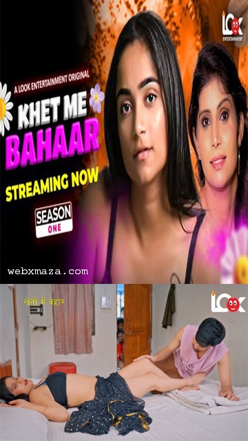 Khet Me Bahar – S01E01 – 2024 – Hot Web Series – LookEntertainment