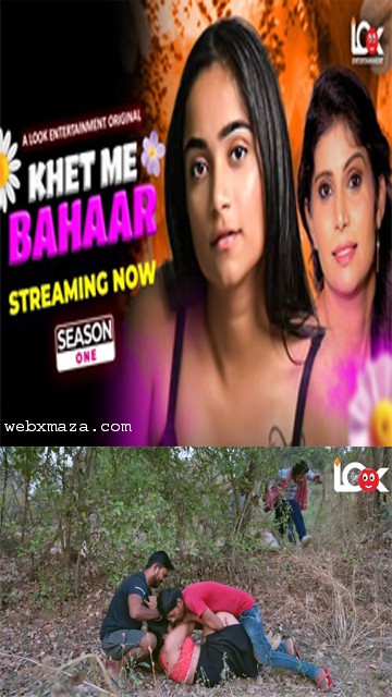 Khet Me Bahar – S01E03 – 2024 – Hot Web Series – LookEntertainment