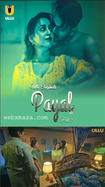 Payal Part 02 – Ep 06 – 2025 – Hot Web Series – Ullu