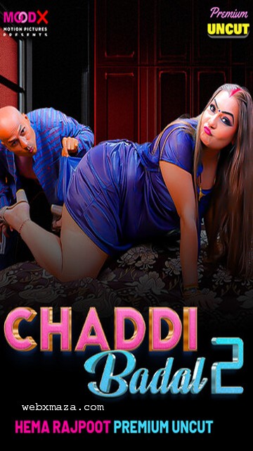 Chaddi Badal Ep 2 2025 – Uncat Short Flim – MoodX