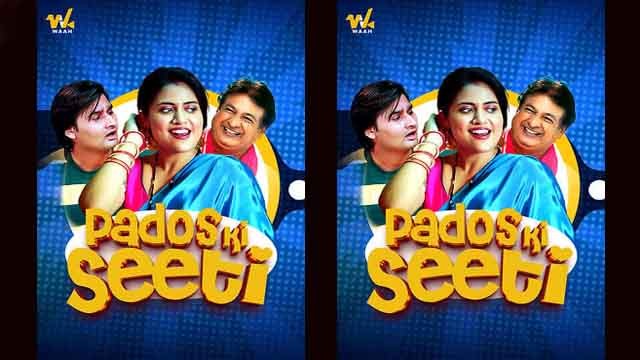 Pados Ki Seeti – S01E01 – 2025 – Hot Web Series – Waah