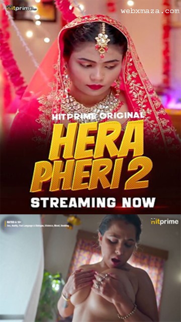 Hera Pheri 2 – S01Ep 1- 2 – 2025 – Hindi Web Series – Hitprime