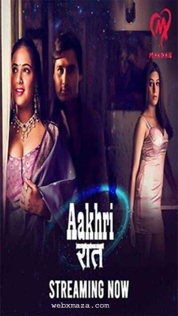 Aakhri Raat – S01E03 – 2025 – Hindi Web Series – Makhan