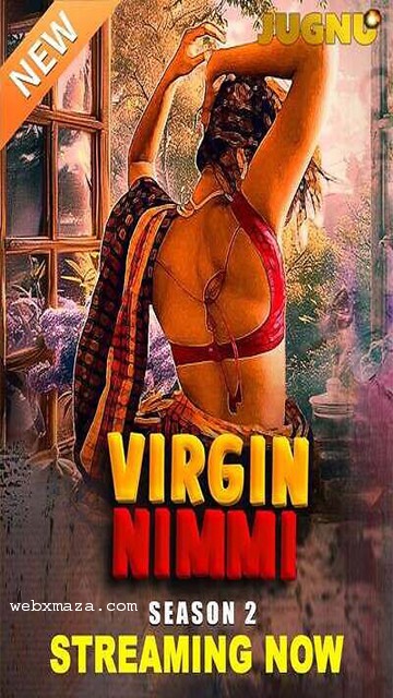 Virgin Nimmi – S01 – 2025 – Hindi Web Series – Jugnu