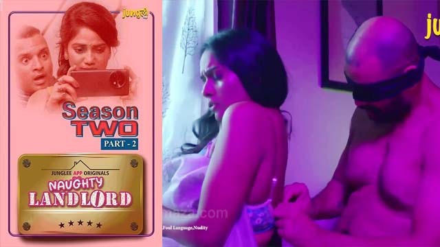 Naughty Landlord – 2025 – S02E05 – Hot Web Series – Junglee