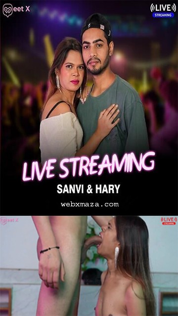 Harry And Sanvi – 2025 – Repeat Live – MeetX