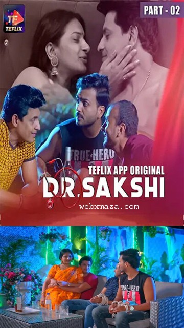 Dr. Sakshi Part 2 – 2025 – S01Ep 4 – Hindi Hot Web Series – TeFlix