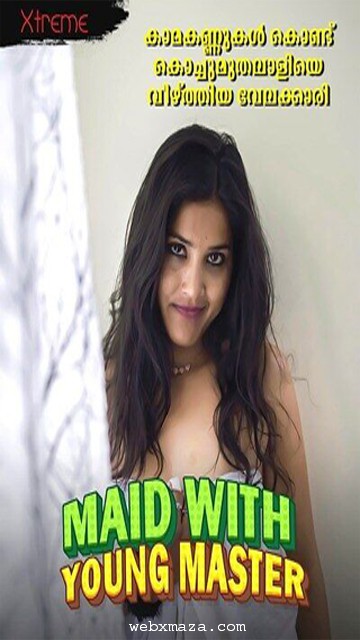 Maid And Young Master 2025 – Malayalam Uncut Web – Navarasa