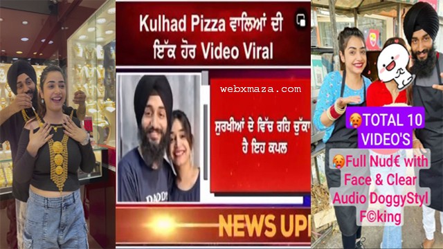 Famous Kullhad Pizza Couple – Exclusive Viral Video – With Full Face &,  Full Nude Fuck Dick