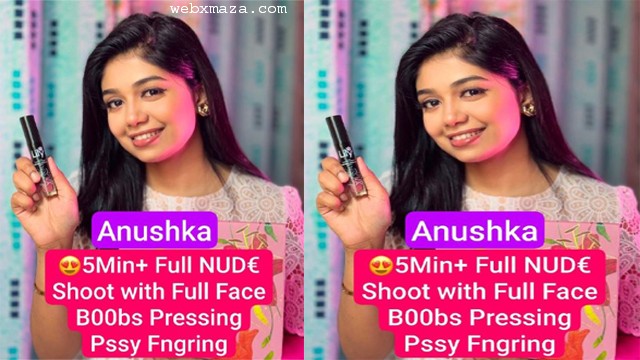 Former Beauty Pageant Anushka – Hottest Most Expensive 5Min