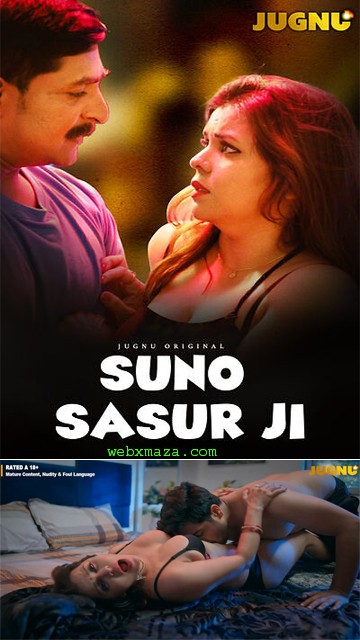 Suno Sasur Ji S01E01 – 2025 – Hot Web Series – Jugnu