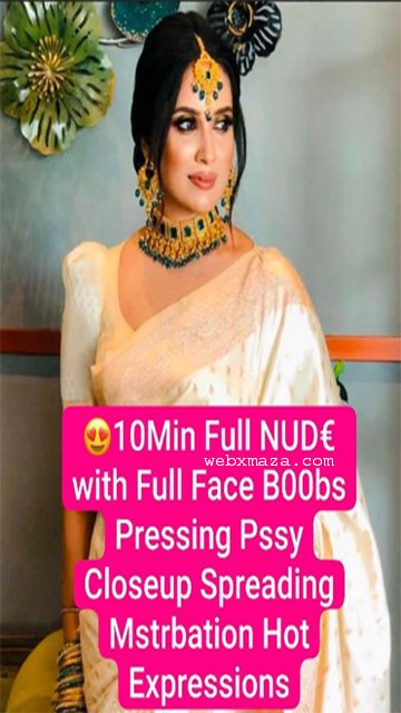 Model Bhavika Latest Most Exclusive 10Min Live