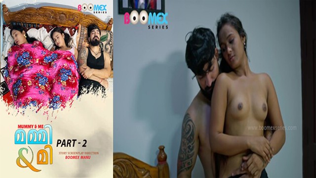 Mummy & Me Part 2 – 2025 – Malayalam Web Series – Boomex