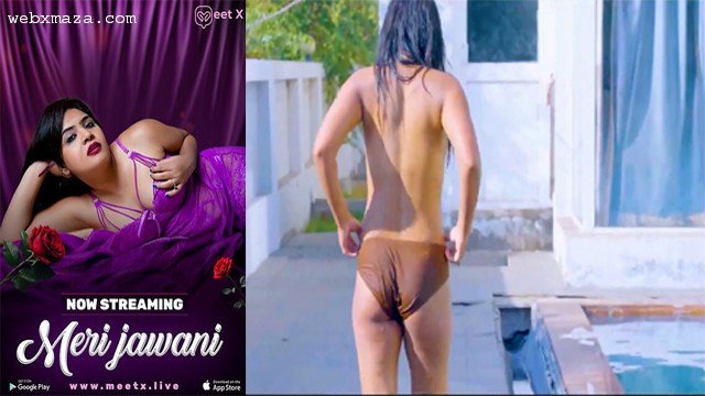 Meri Jawani – 2025 – Hindi Hot Series – MeetX