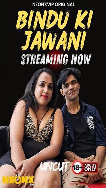 Bindu Ki Jawani – 2025 – Hindi Short Film – NeonX