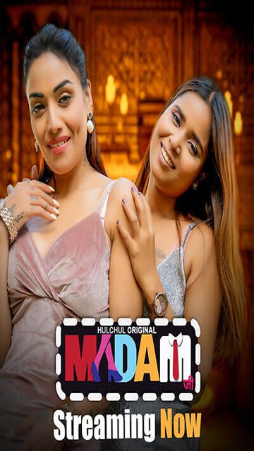 Madam Ji – S01E01 – 2025 – Hindi Web Series – Hulchul