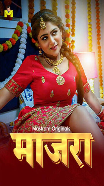 Maajra – S01Ep3 – 2025 – Hot Web Series – Mastram