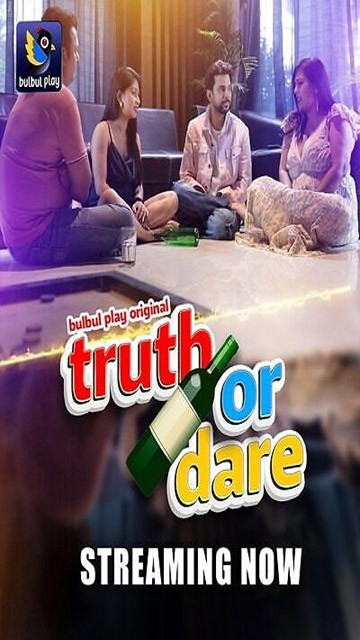 Truth Or Dare S01 Ep 2 2025 – Hindi Web Series – Bulbulplay