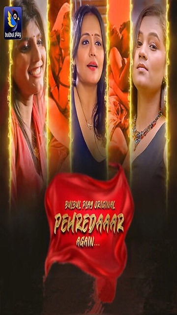 Pehredaaar Again Ep 3 2025 – Hindi Hot Web Series Bulbulplay