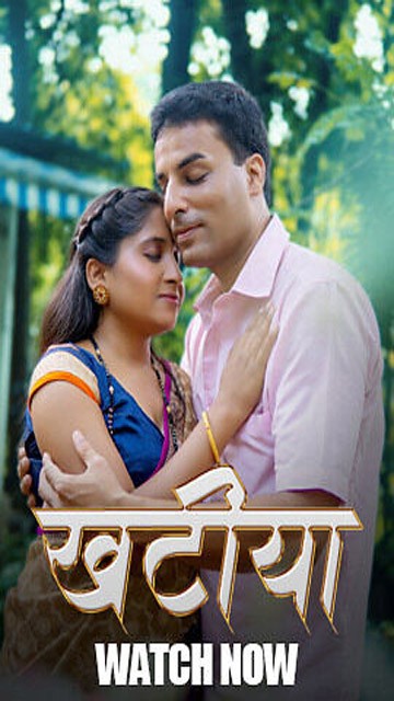 Khatiya Part 1 Ep 3 – 2025 – Hindi Hot Web Series – Hulchul