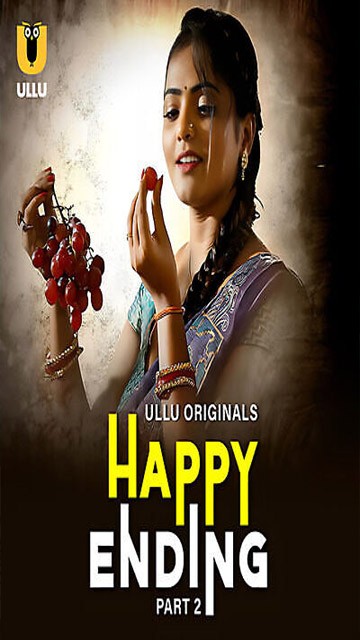 Happy Ending Part 02 Ep06 – 2025 Hindi Web Series Ullu
