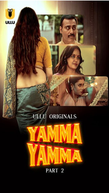 Yamma Yamma Part 02 Ep08 – 2025 Hindi Web Series Ullu